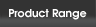 Product Range