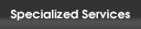 specialized-services